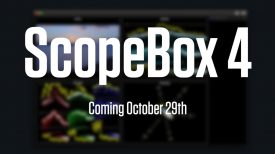 ScopeBox 4 Teaser