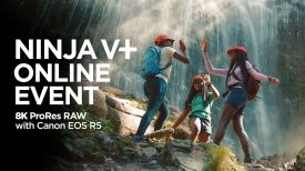 8K Apple ProRes RAW Online event Ninja V Canon EOS R5
