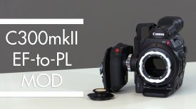 Canon C300mkII PL Mount Modification Tutorial