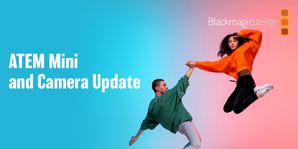 ATEM Mini & Camera Update - 17th February - Vimarsana News