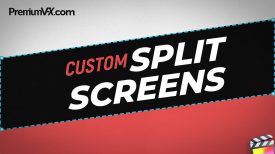Custom Split Screens for Final Cut Pro
