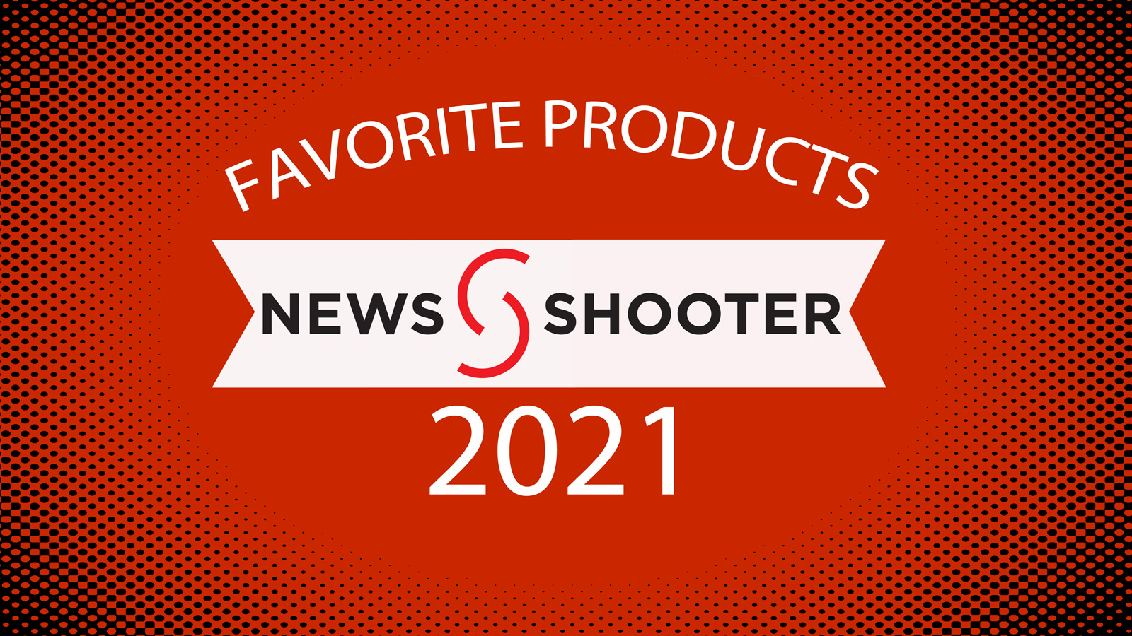 Newsshooter's Favorite Gear of 2021 - Vimarsana News