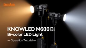 Godox KNOWLED M600Bi Bi color LED Light Operation Tutorial