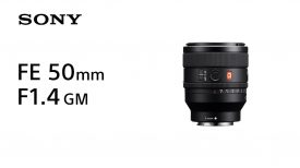 Introducing FE 50mm F1 4 GM Sony Lens