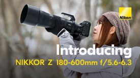 New NIKKOR Z 180 600mm VR Highly Anticipated Powerful f5 6 6 3 Zoom Lens for Nikon Z Series