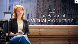 Beginners Guide to Virtual Production Things You Need to Know