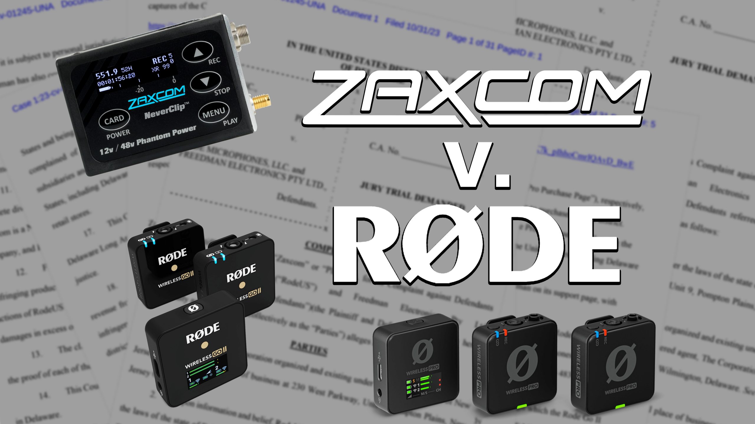 Zaxcom Sues RØDE for patent infringement with Wireless Pro - Vimarsana News