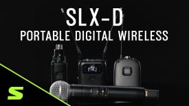 Shure SLX D Portable Digital Wireless Overview