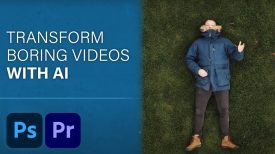 Transform Boring Videos with Generative Fill in Photoshop Premiere Pro Photoshop in Five Adobe