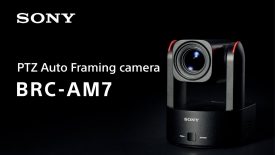 Product Announcement BRC AM7 Sony PTZ camera