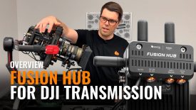 Overview FUSION HUB for DJI Transmission
