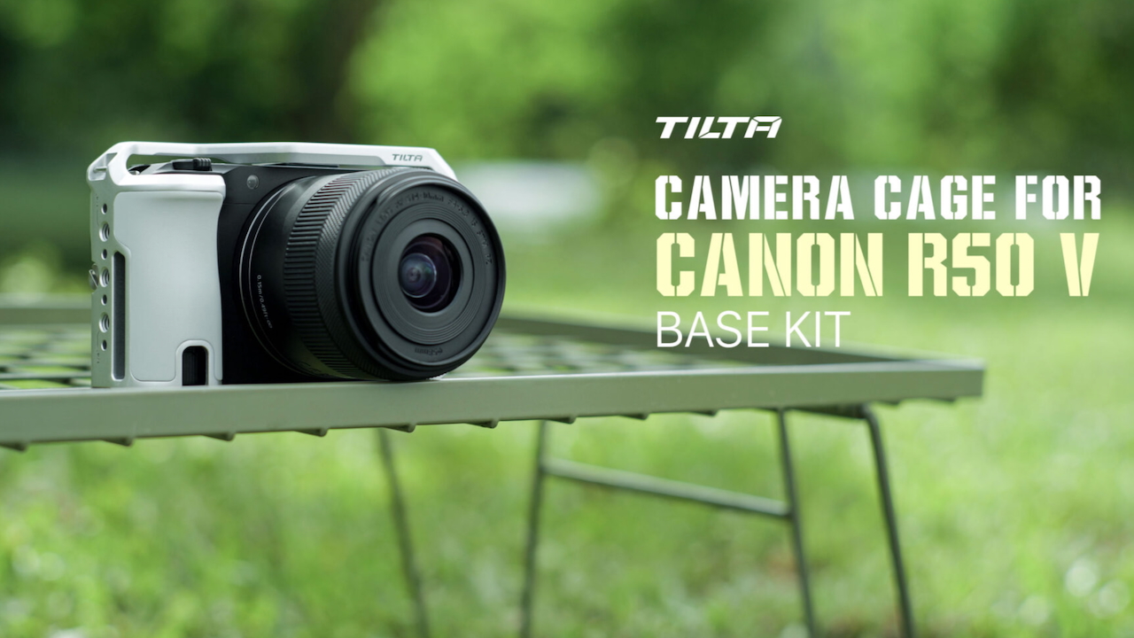Tilta Camera Cages for the Canon R50 V - Newsshooter