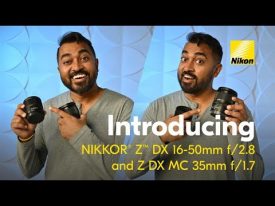 First Look at Two Compact DX Lenses NIKKOR Z DX 16 50mm f2 8 VR and NIKKOR Z DX MC 35mm f1 7