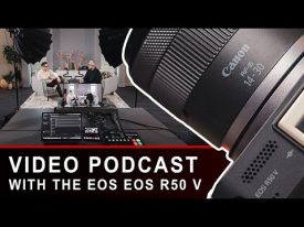Transform Your Podcast with the Canon EOS R50V Complete Setup Guide