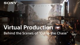 Behind the Scenes of Cut to the Chase Virtual Production Sony Official