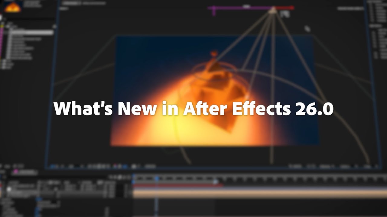 What's New in Adobe After Effects 26.0