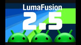 What’s New in LumaFusion for Android 2 5 Add Transitions in a flash Locate media more