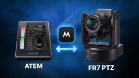 How to Control Sony FR7 PTZ with ATEM Switchers Middle Control