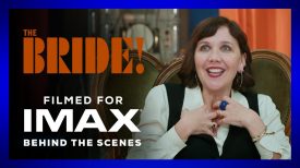 The Bride Behind the Scenes Featurette Filmed For IMAX®