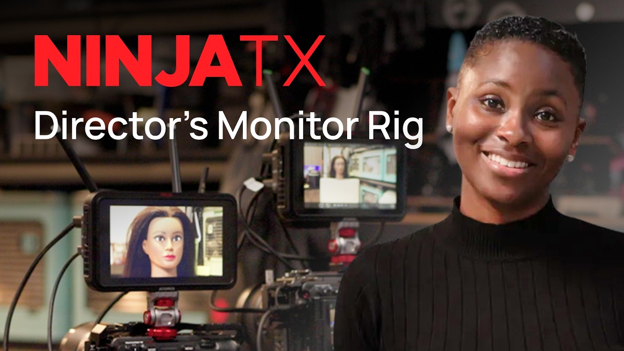Creating a Director’s Monitor with the Atomos Ninja Phone & Ninja TX/RX