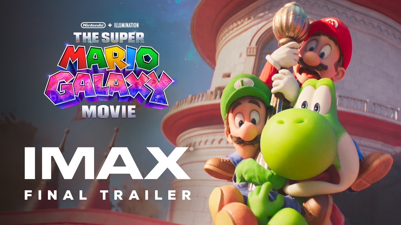 The Super Mario Galaxy Movie Final Trailer