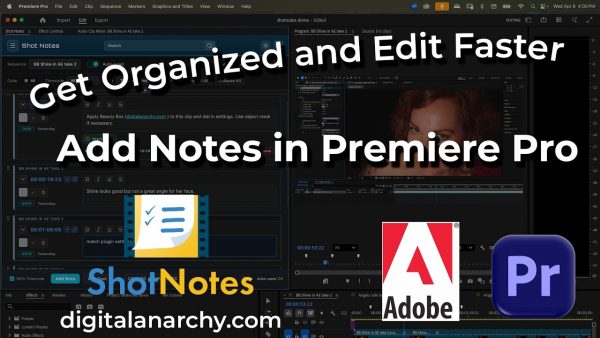 ShotNotes Notepad and Time Tracker for Adobe Premiere Pro - Newsshooter