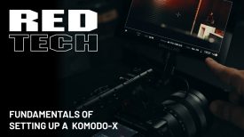 RED TECH GETTING STARTED ON KOMODO X