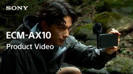 Sony Spatial Audio Microphone for Smartphones ECM AX10 Product Video Sony Official